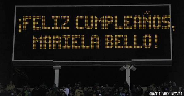 ¡Feliz cumpleaños, Mariela Bello!