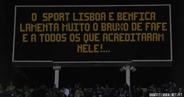 O  Sport Lisboa e Benfica lamenta muito o bruxo de Fafe e a todos os que acreditaram nele!...