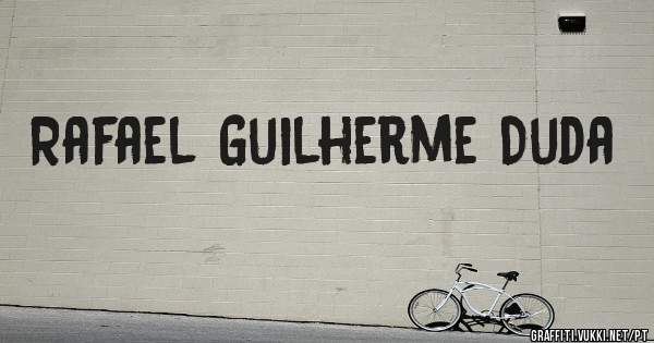 Rafael Guilherme Duda