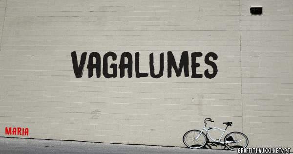 Vagalumes 