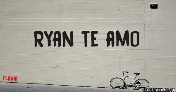 Ryan te amo 