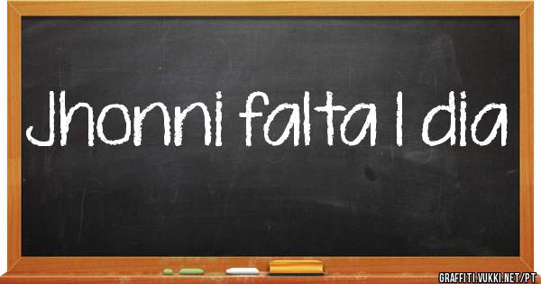 Jhonni falta 1 dia