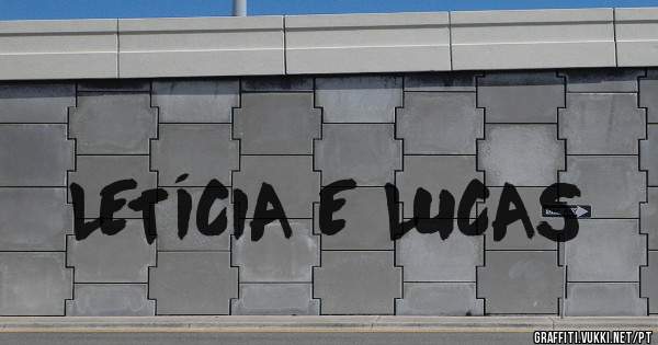 LETÍCIA E LUCAS