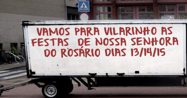 VAMOS PARA VILARINHO AS FESTAS  DE NOSSA SENHORA DO ROSÁRIO DIAS 13/14/15
