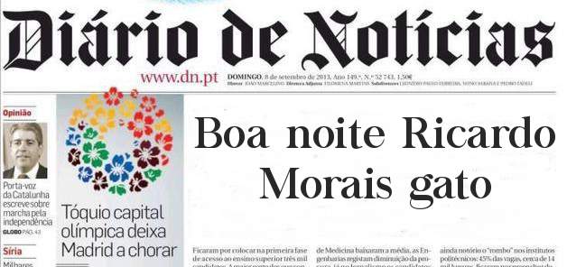 Boa noite Ricardo Morais gato 