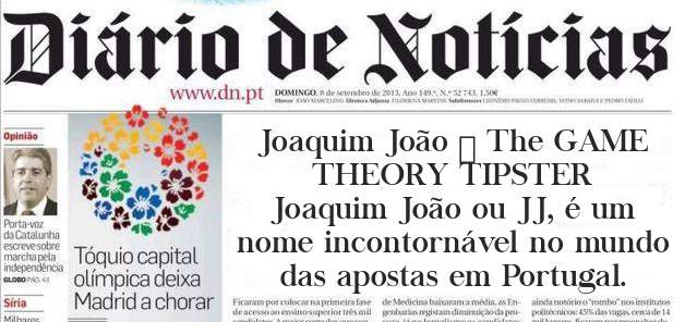 Joaquim João – The GAME THEORY TIPSTER
Joaquim João ou JJ, é um nome incontornável no mundo das apostas em Portugal.