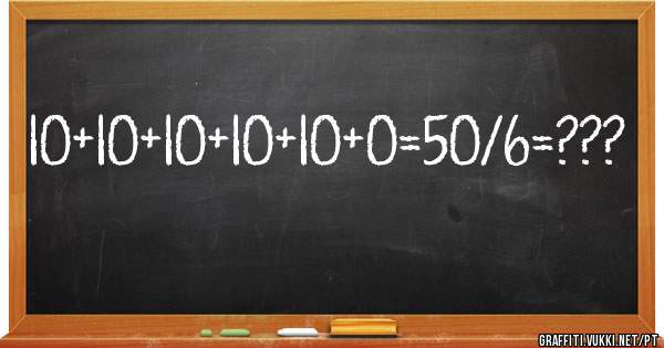 10+10+10+10+10+0=50/6=???