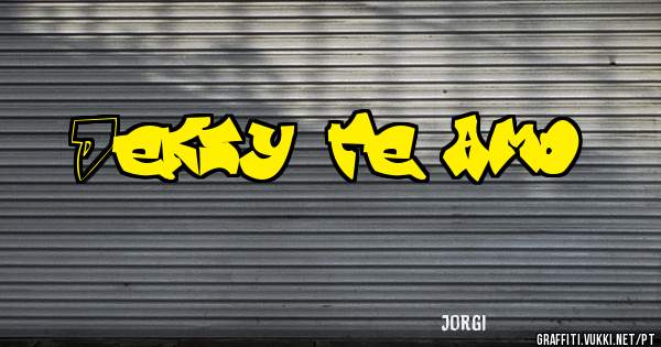 Deksy te amo