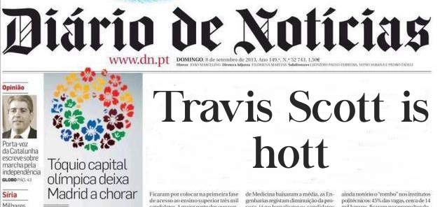 Travis Scott is hott
