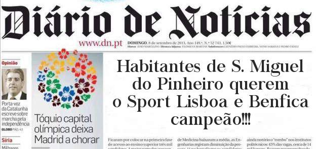 Habitantes de S. Miguel do Pinheiro querem o Sport Lisboa e Benfica campeão!!!
