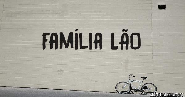 Família LÃO 