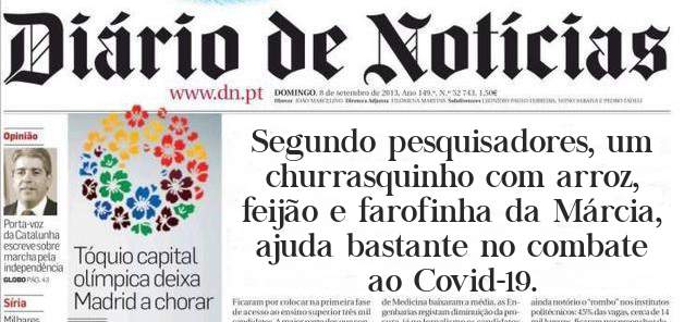 Segundo pesquisadores, um churrasquinho com arroz, feijão e farofinha da Márcia, ajuda bastante no combate ao Covid-19.