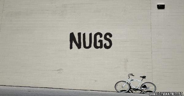 Nugs