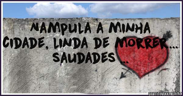 Nampula a minha cidade, linda de morrer... saudades ...