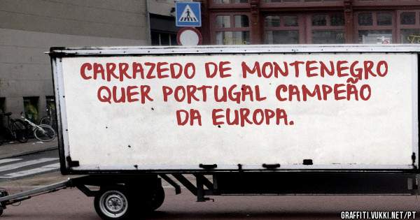 CARRAZEDO DE MONTENEGRO QUER PORTUGAL CAMPEÃO DA EUROPA.