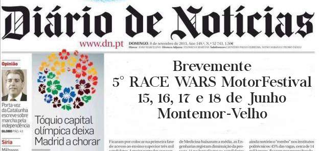 Brevemente
5° RACE WARS MotorFestival
15, 16, 17 e 18 de Junho
Montemor-Velho