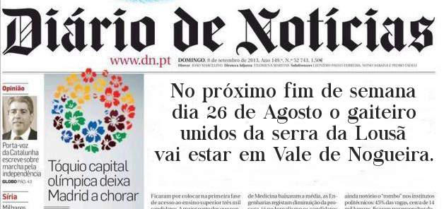 No próximo fim de semana dia 26 de Agosto o gaiteiro unidos da serra da Lousã vai estar em Vale de Nogueira. 