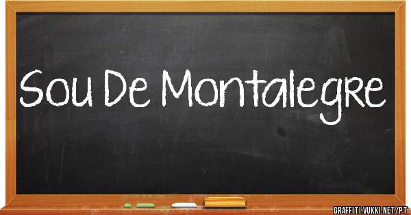 Sou De Montalegre 