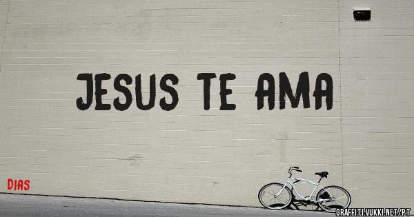 Jesus te ama