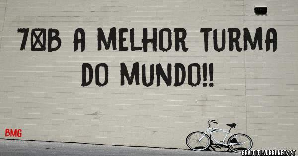 7°B a melhor turma do mundo!!