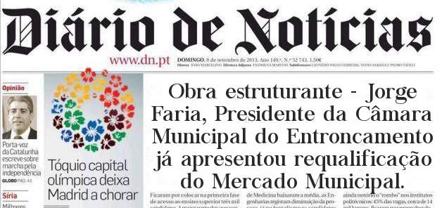 Obra estruturante - Jorge Faria, Presidente da Câmara Municipal do Entroncamento já apresentou requalificação do Mercado Municipal.