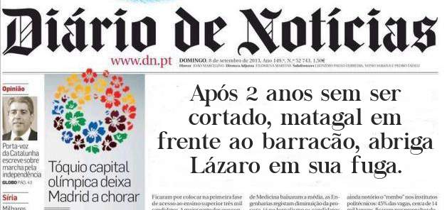 Após 2 anos sem ser cortado, matagal em frente ao barracão, abriga Lázaro em sua fuga. 