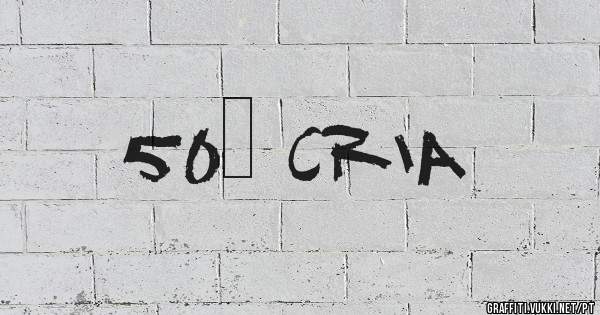 50% cria