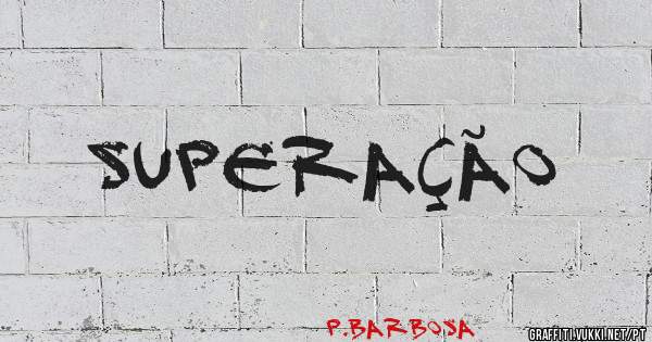 Superação
