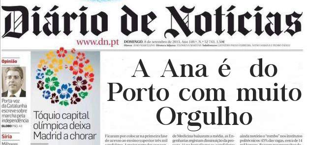 A Ana é  do Porto com muito  Orgulho 