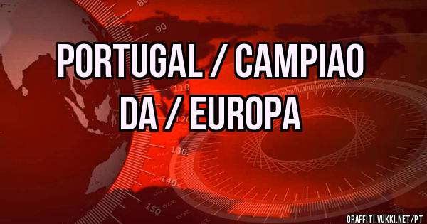 PORTUGAL / CAMPIAO 
    DA / EUROPA 
