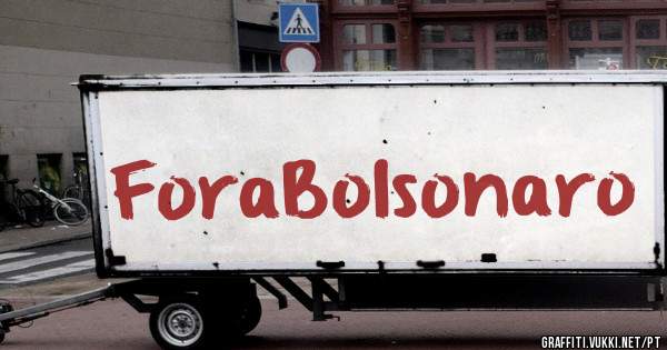 ForaBolsonaro