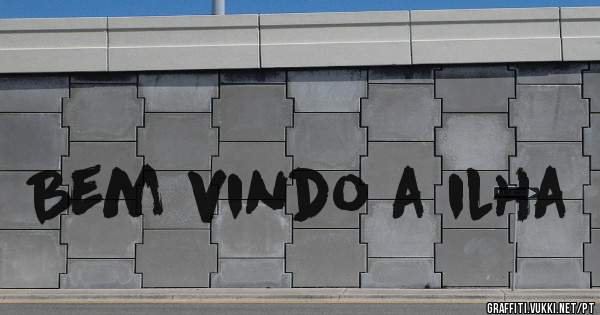 Bem vindo a ilha
