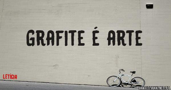 Grafite é arte