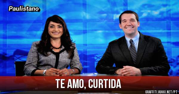 Te amo, curtida