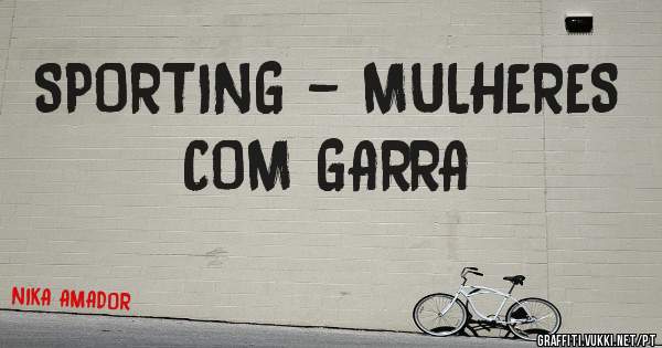SPORTING - MULHERES COM GARRA 