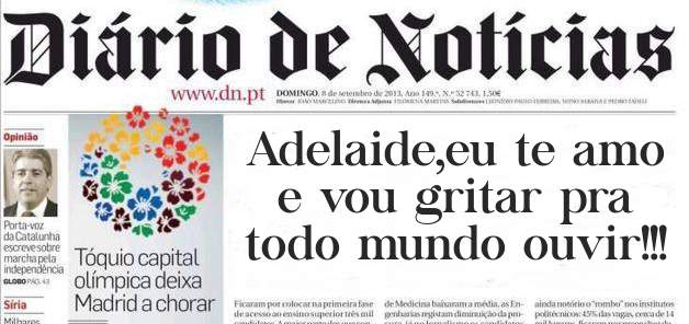 Adelaide,eu te amo e vou gritar pra todo mundo ouvir!!!