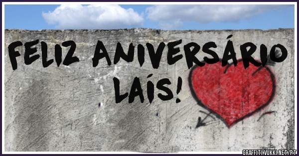 Feliz Aniversário Laís!
