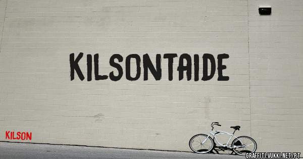 Kilsontaide