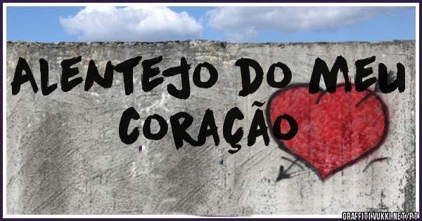 Alentejo do meu coração