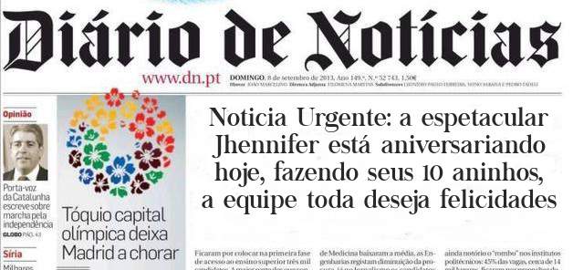 Noticia Urgente: a espetacular Jhennifer está aniversariando hoje, fazendo seus 10 aninhos, a equipe toda deseja felicidades