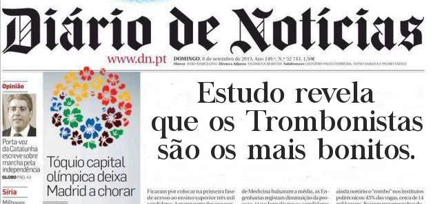 Estudo revela que os Trombonistas são os mais bonitos.
