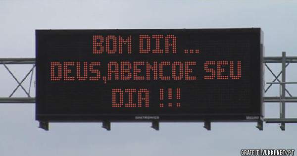 Bom dia ...                      Deus,abencoe seu dia !!!