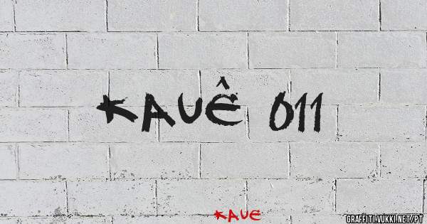 Kauê 011