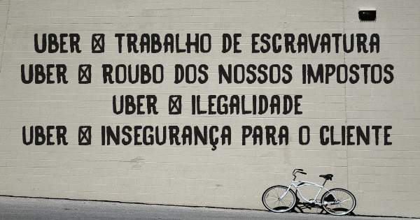 Uber = trabalho de escravatura 
Uber = roubo dos nossos impostos 
uber = ilegalidade
uber = insegurança para o cliente 