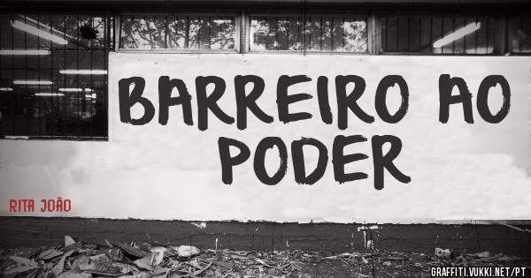 BARREIRO AO PODER