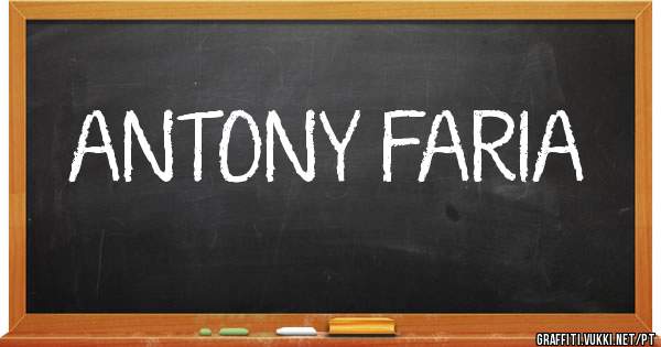 ANTONY FARIA