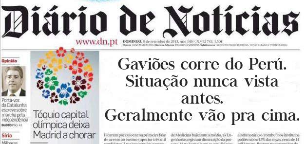 Gaviões corre do Perú.
Situação nunca vista antes.
Geralmente vão pra cima.