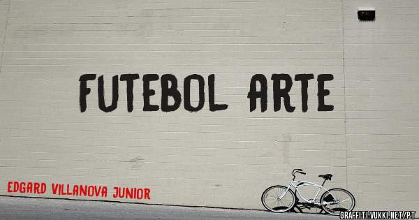 Futebol arte