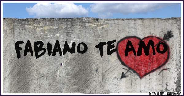 Fabiano Te Amo