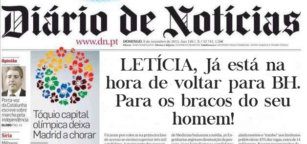LETÍCIA, Já está na hora de voltar para BH. 
Para os bracos do seu homem!